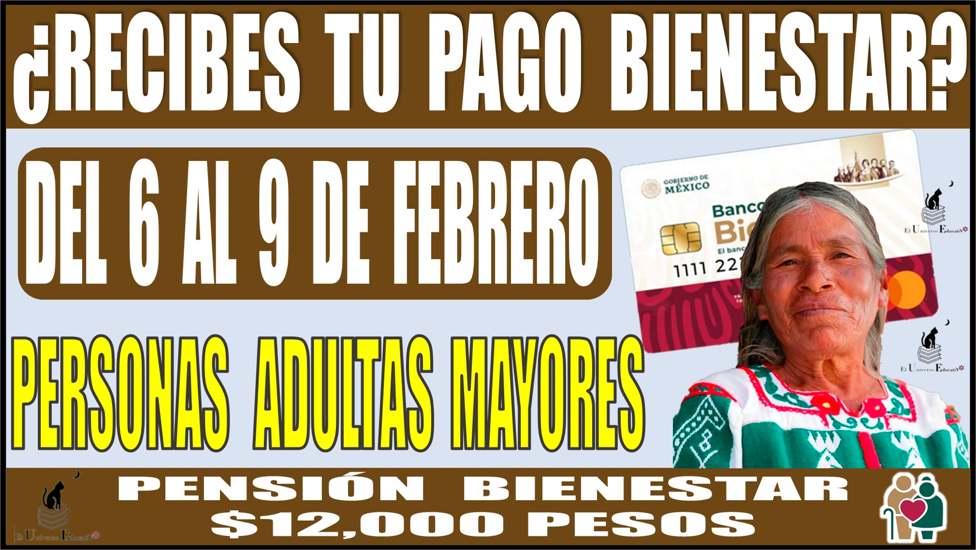 👵🏻🧓💸🤑 ¿RECIBES TU PAGO BIENESTAR DE 6 AL 9 DE FEBRERO? | PERSONAS ADULTAS MAYORES QUE RECIBEN SU PENSIÓN BIENESTAR DE $12,000 PESOS 👵🏻🧓💸🤑