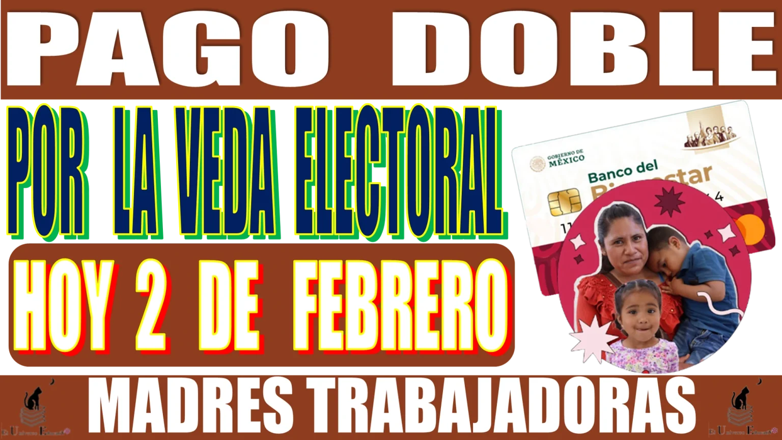 💥💸💳🤑 PAGO DOBLE POR LA VEDA ELECTORAL | HOY 2 DE FEBRERO SON LAS MADRES TRABAJADORAS QUE RECIBEN SU PENSIÓN BIENESTAR  💥💸💳💸