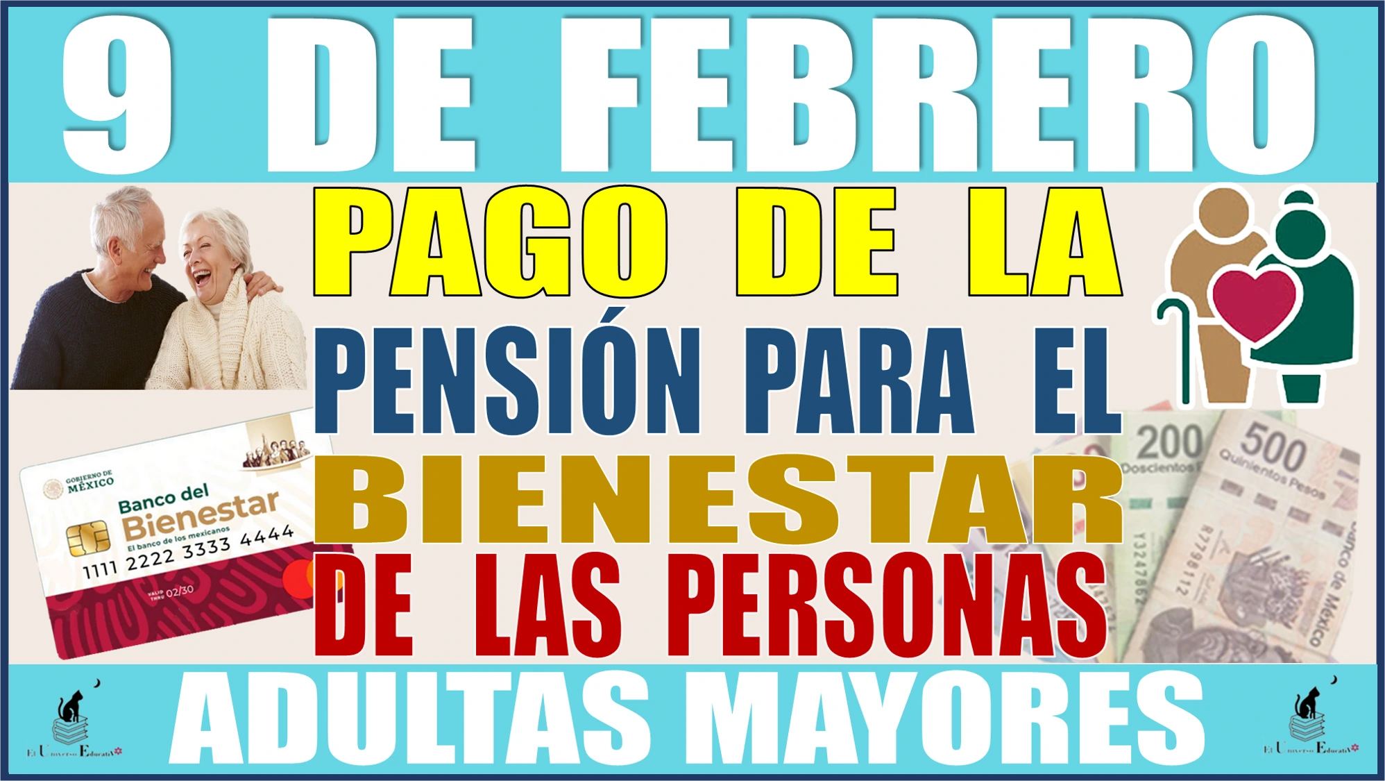 📆👵🏻👴🏽💸 9 DE FEBRERO | PAGO DE LA PENSIÓN PARA EL BIENESTAR DE LAS PERSONAS ADULTAS MAYORES | 2024 📆👵🏻👴🏽💸