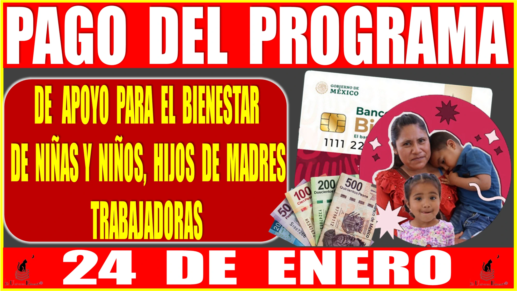 📢👦👧💸🤑 PAGO DEL PROGRAMA DE APOYO PARA EL BIENESTAR DE NIÑAS Y NIÑOS, HIJOS DE MADRES TRABAJADORAS | 24 DE ENERO DEL 2024 📢👦👧💸🤑