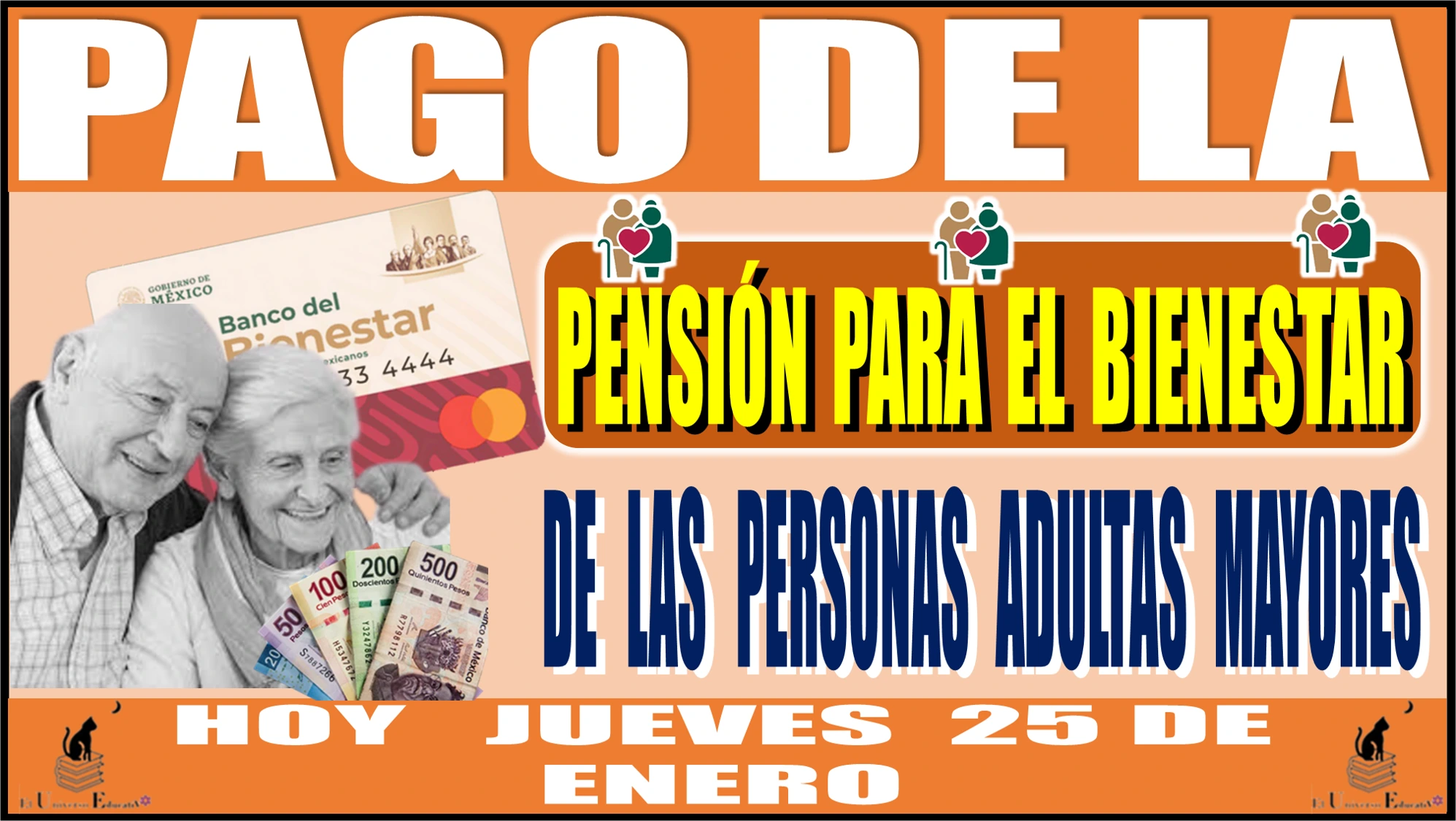 📢👵🏻👴🏾💸🤑🟢 ENTREGA DE PAGO DE LA PENSIÓN BIENESTAR | ADULTOS MAYORES | HOY JUEVES 25 DE ENERO | 2024 📢👵🏻👴🏾💸🤑🟢