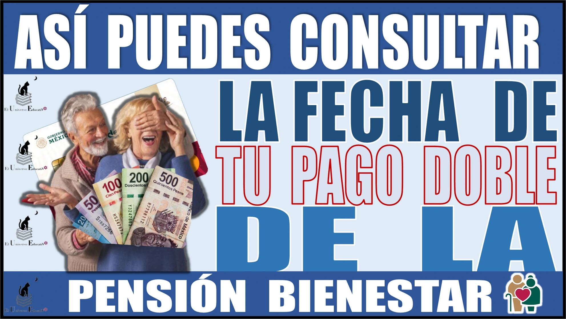 📢💳💳🤑💸 ASÍ PUEDES CONSULTAR LA FECHA DE TU PAGO DOBLE DE LA PENSIÓN BIENESTAR 📢💳💳🤑💸