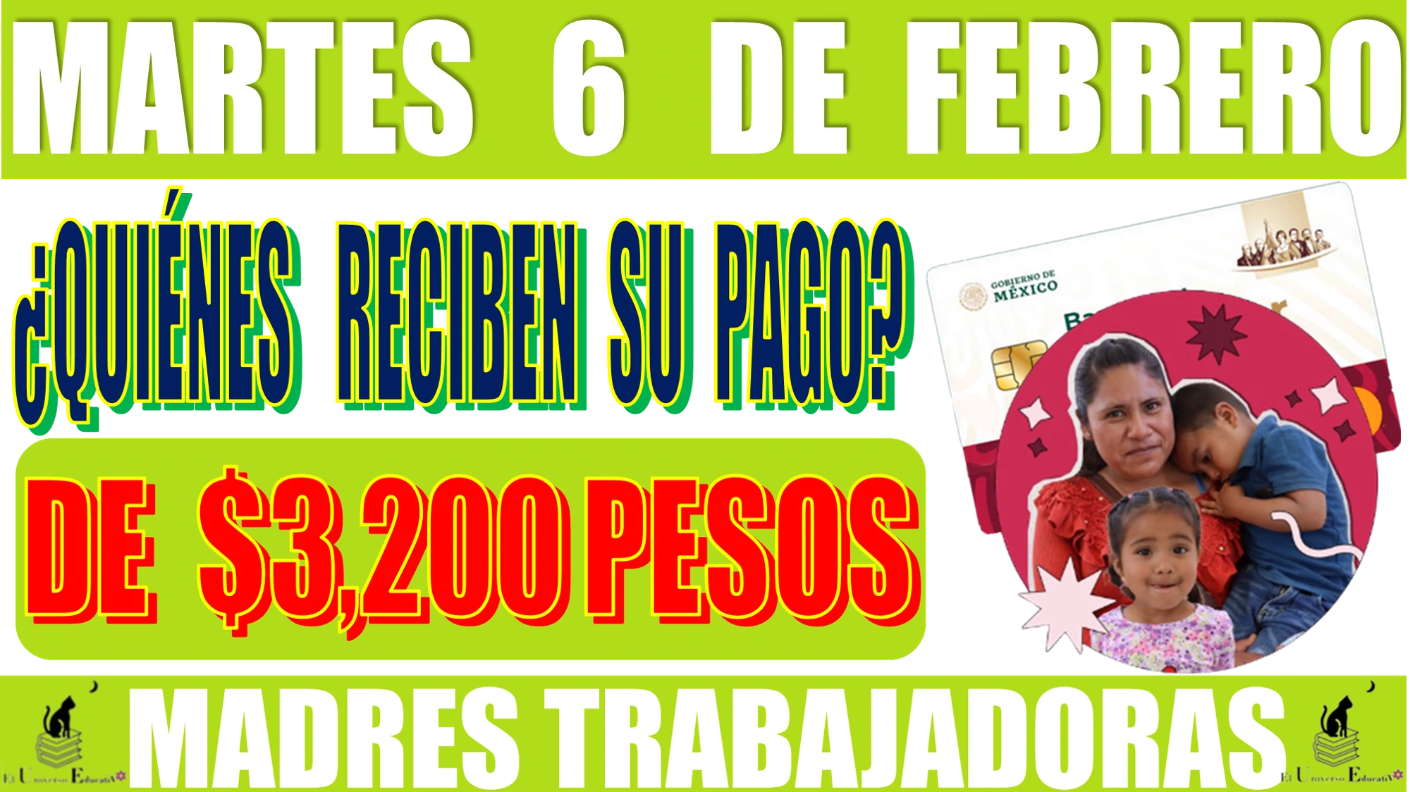 📢💸🤑💳 MARTES 6 DE FEBRERO | ¿QUIÉNES RECIBEN SU PAGO DE $3,200 PESOS?, PROGRAMA DE APOYO PARA MUJERES TRABAJADORAS 📢💸🤑💳