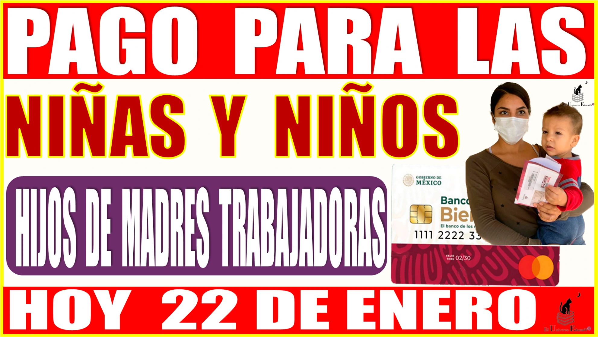 📢🤑💸👧👦 PAGO PARA LAS NIÑAS Y NIÑOS, HIJOS DE MADRES TRABAJADORAS | HOY 22 DE ENERO | 2024 📢🤑💸👧👦