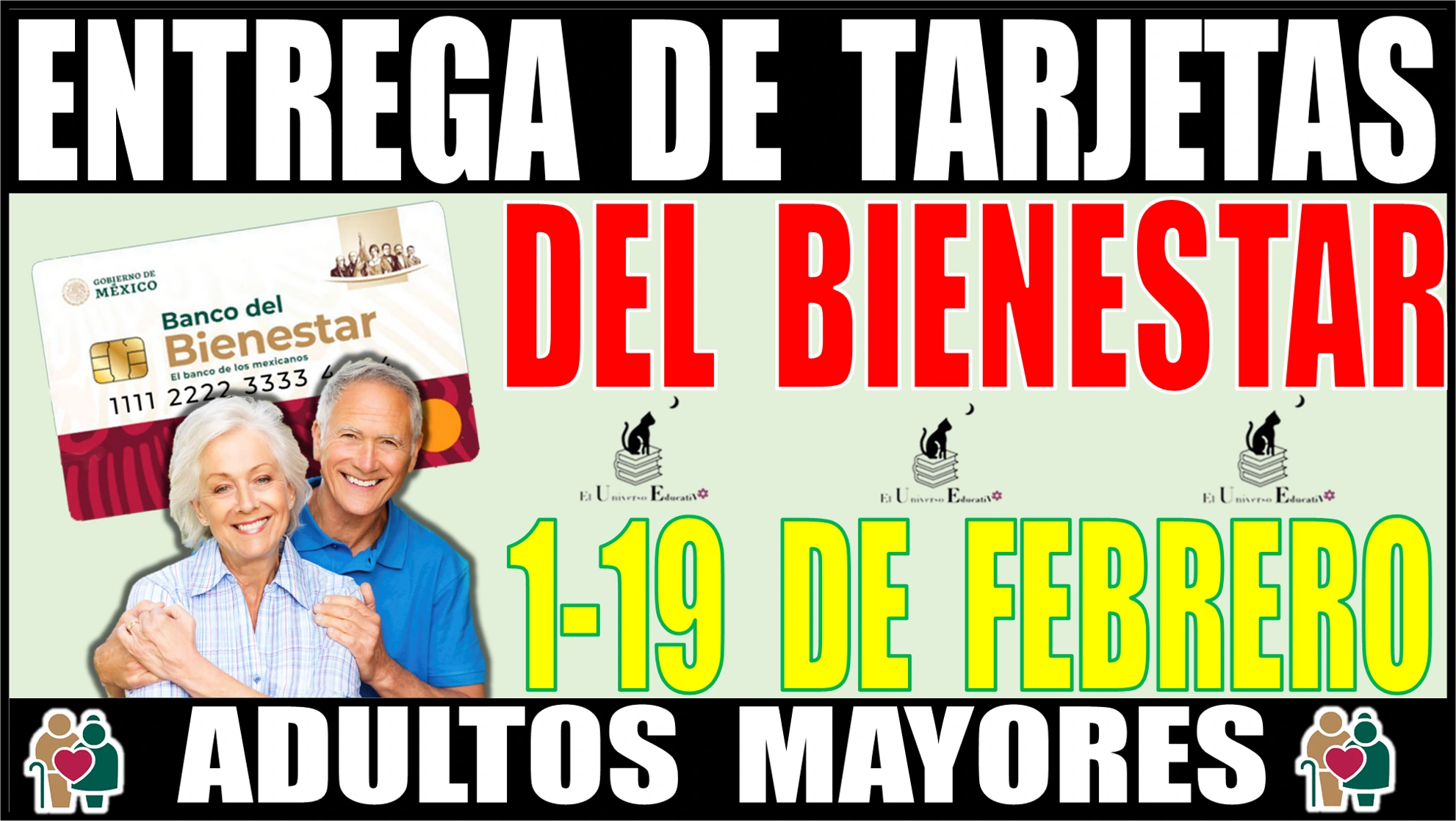 📢🧓👵💳🤑💸📌 SE HARÁ LA ENTREGA DE TARJETAS DEL BIENESTAR | 1-19 DE FEBRERO | ADULTOS MAYORES 📢🧓👵💳🤑💸📌