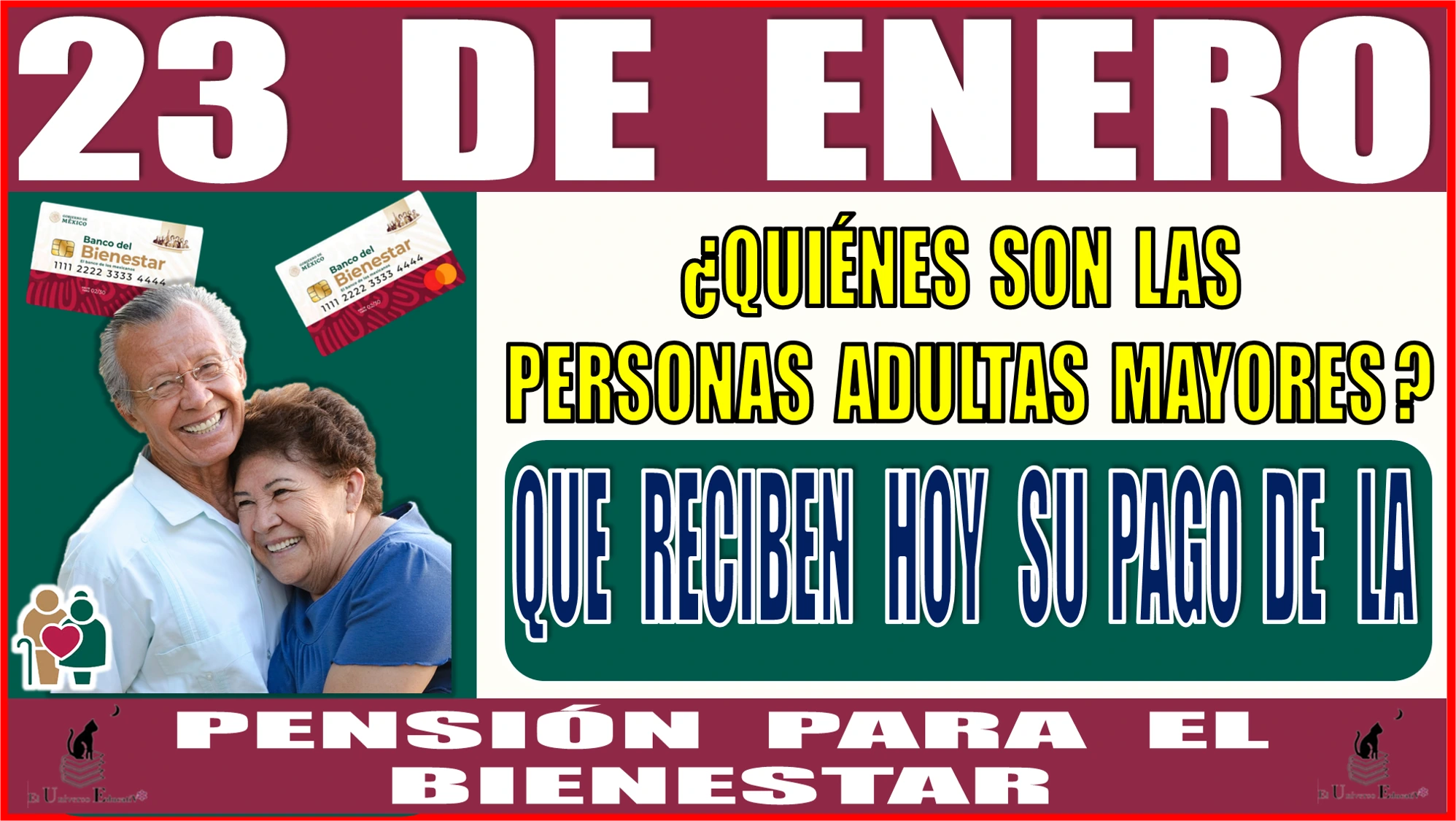 📢🧓👵💸🤑📢 23 DE ENERO | ¿QUIÉNES SON LAS PERSONAS ADULTAS MAYORES QUE RECIBEN HOY SU PAGO DE LA PENSIÓN PARA EL BIENESTAR? | ENTÉRATE AQUÍ 📢🧓👵💸🤑📢