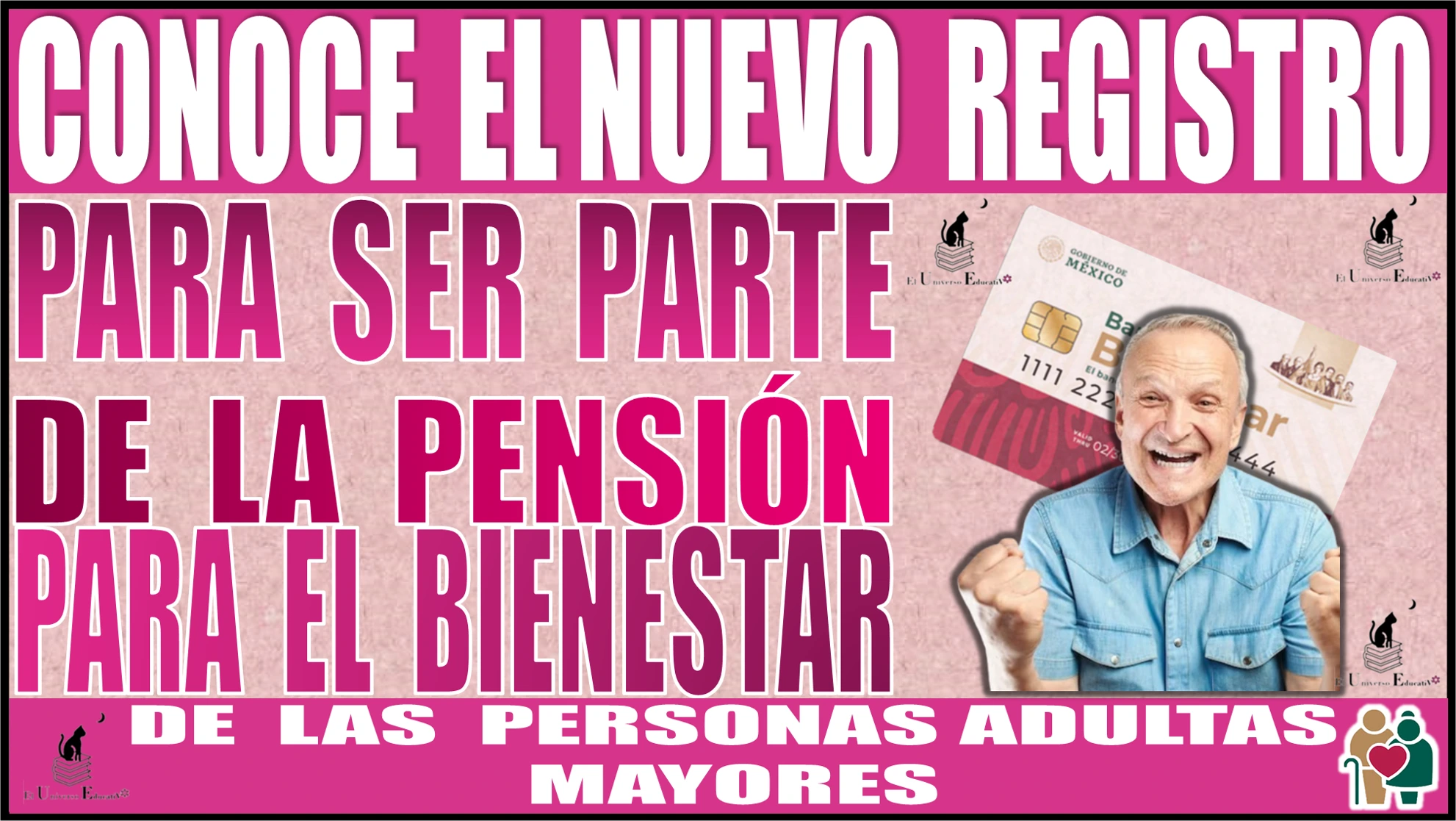 📢🧓👵🤑💸💥 Conoce el nuevo registro para que ser parte de la Pensión para el Bienestar de las Personas Adultas Mayores 📢🧓👵🤑💸💥