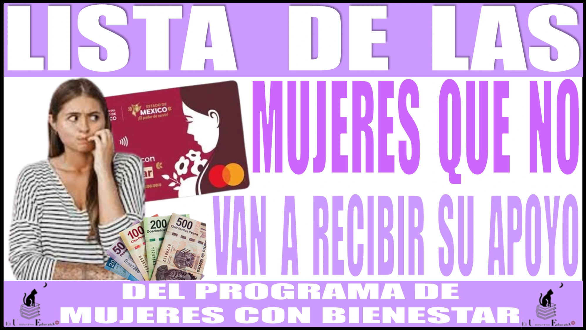 🔴👩🏻👩🏽📌💳 ESTA ES LA LISTA DE LAS MUJERES QUE NO VAN A RECIBIR EL APOYO DEL PROGRAMA DE MUJERES CON BIENESTAR | 2024 🔴👩🏻👩🏽📌💳