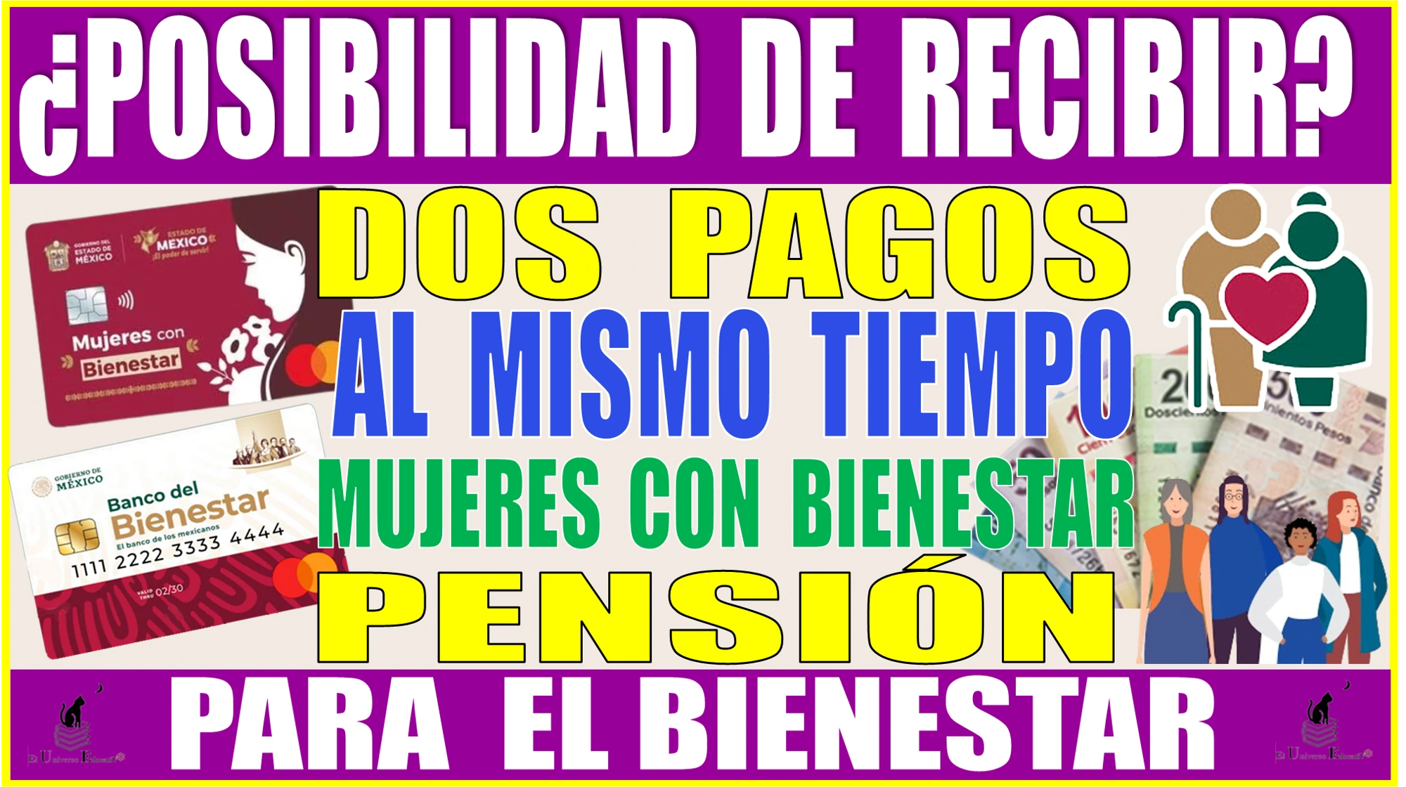 🔴🤑💸 ¿POSIBILIDAD DE RECIBIR DOS PAGOS AL MISMO TIEMPO? | MUJERES CON BIENESTAR Y PENSIÓN PARA EL BIENESTAR 🔴🤑💸